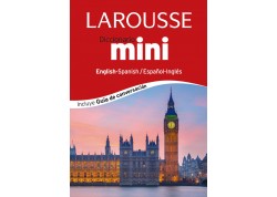 Diccionario mini Larousse English- Spanish / Español-Inglés